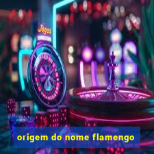 origem do nome flamengo